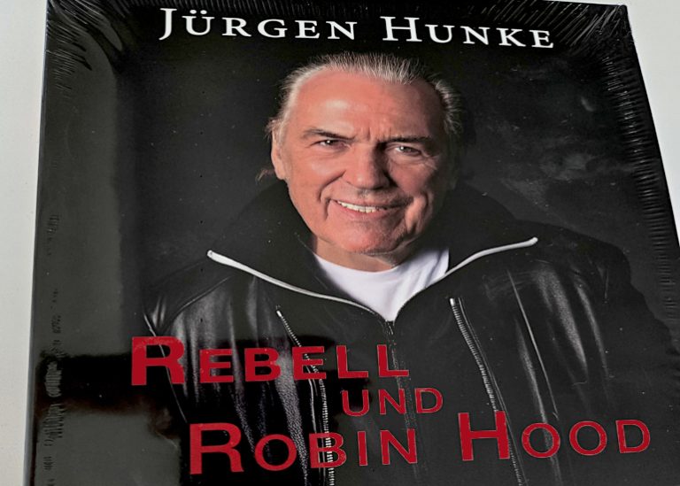 Jürgen Hunke – Rebell und Robin Hood